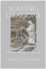 Slaying Dragons: What Exorcists See & What We Should Know (Fr. Chad Ripperger Fr. Gabriele Amorth